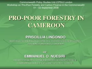PRO-POOR FORESTRY IN CAMEROON