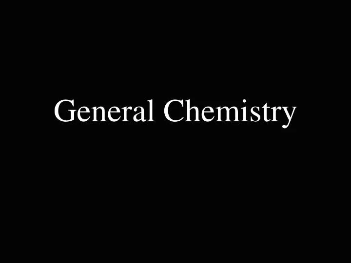 general chemistry