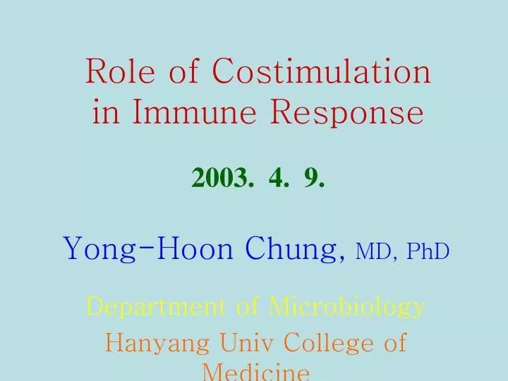 role of costimulation in immune response 2003 4 9