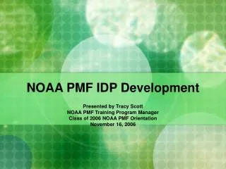 NOAA PMF IDP Development