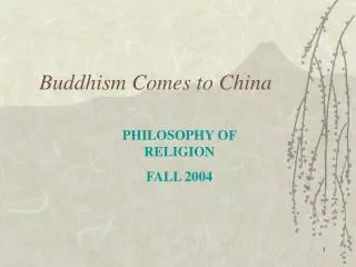 Buddhism Comes to China
