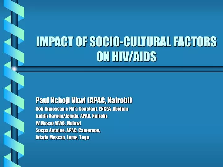 impact of socio cultural factors on hiv aids