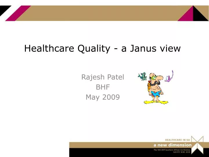 healthcare quality a janus view