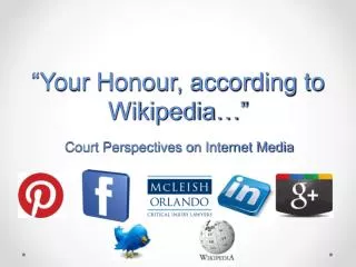 “Your Honour, according to Wikipedia…”