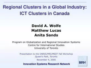 Regional Clusters in a Global Industry: ICT Clusters in Canada