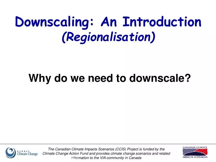 downscaling an introduction regionalisation