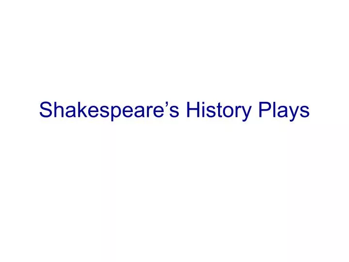 shakespeare s history plays