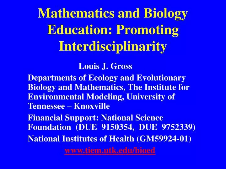 mathematics and biology education promoting interdisciplinarity