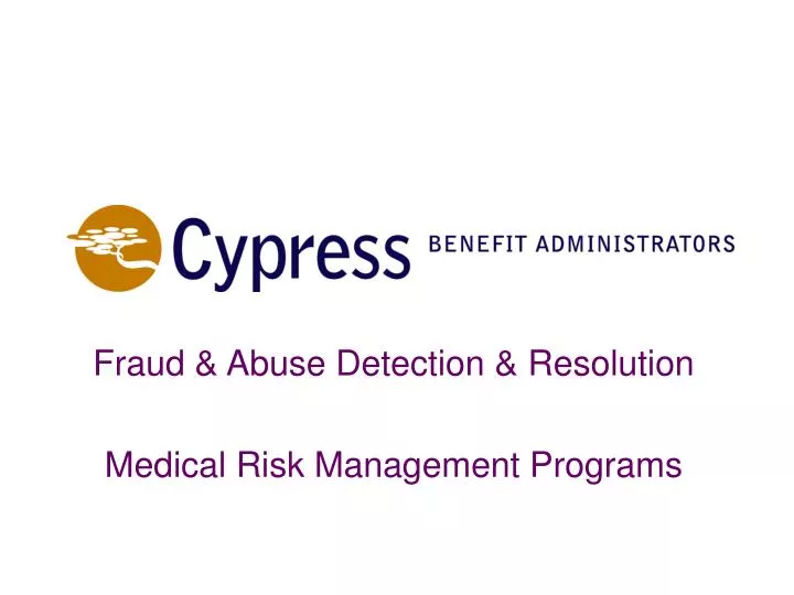 fraud abuse detection resolution medical risk management programs