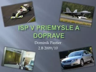 isp v priemysle a doprave