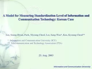 A Model for Measuring Standardization Level of Information and Communication Technology: Korean Case