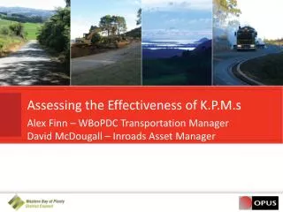 Assessing the Effectiveness of K.P.M.s
