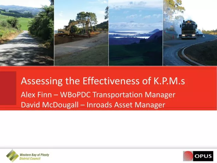 assessing the effectiveness of k p m s
