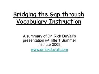 Bridging the Gap through Vocabulary Instruction