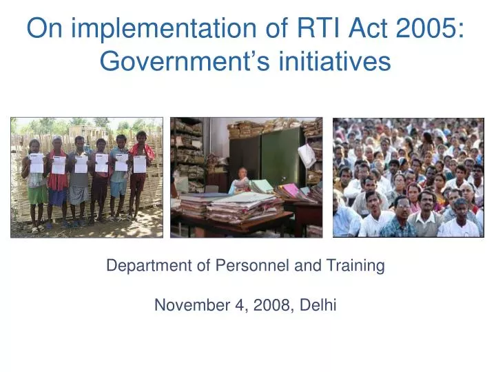 on implementation of rti act 2005 government s initiatives
