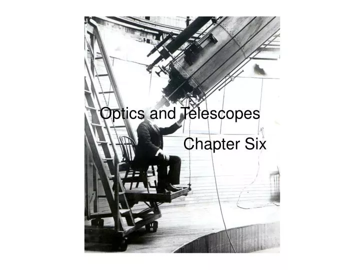 optics and telescopes