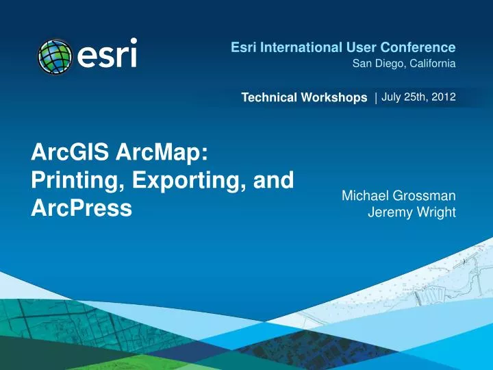 arcgis arcmap printing exporting and arcpress