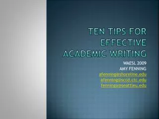 Ten Tips for effective academic writing