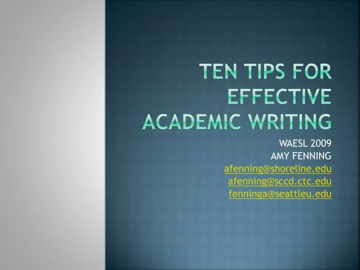ten tips for effective academic writing
