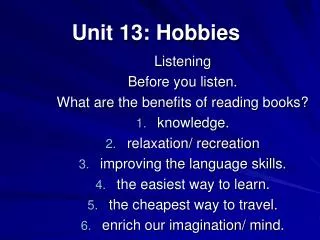 Unit 13: Hobbies