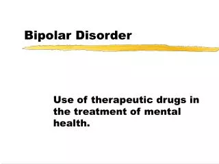 Bipolar Disorder