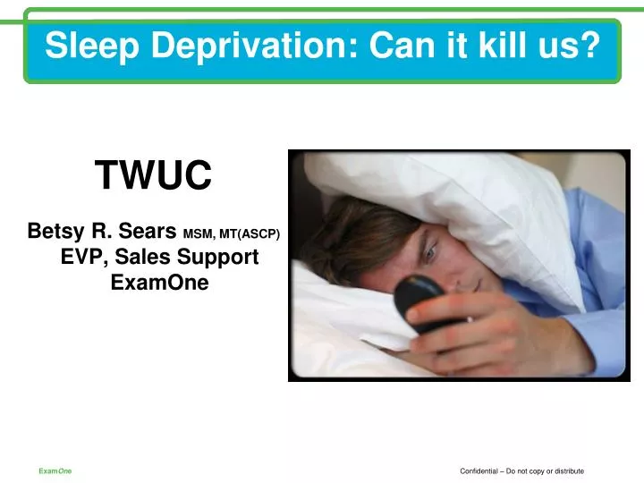 sleep deprivation can it kill us