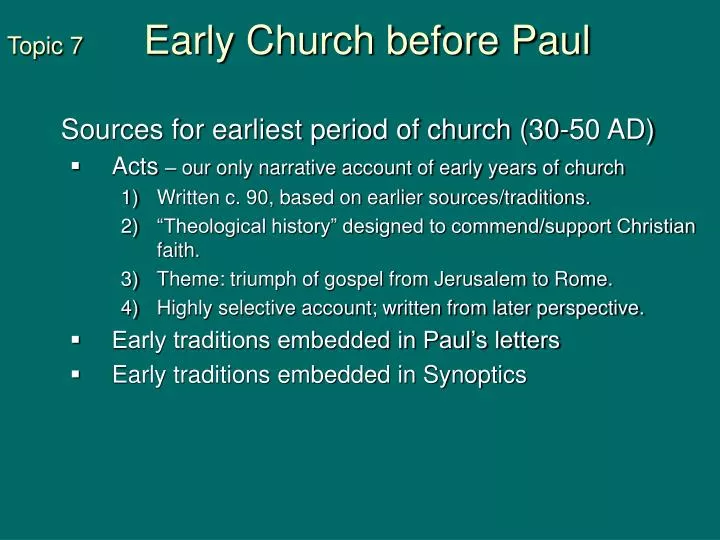topic 7 early church before paul