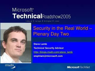 Security in the Real World – Plenary Day Two