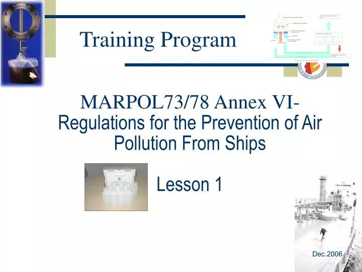 marpol73 78 annex vi regulations for the prevention of air pollution from ships lesson 1