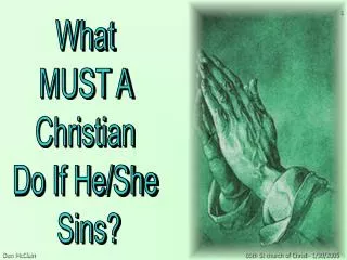 What MUST A Christian Do If He/She Sins?