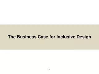 The Business Case for Inclusive Design