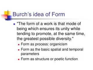 Burch’s idea of Form