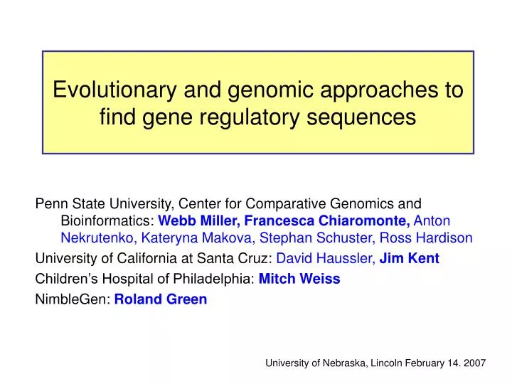 evolutionary and genomic approaches to find gene regulatory sequences
