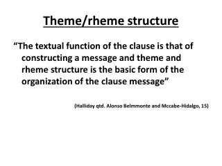 Theme/rheme structure