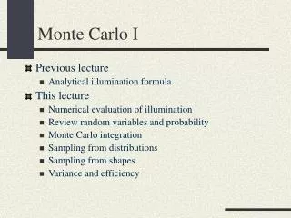 Monte Carlo I