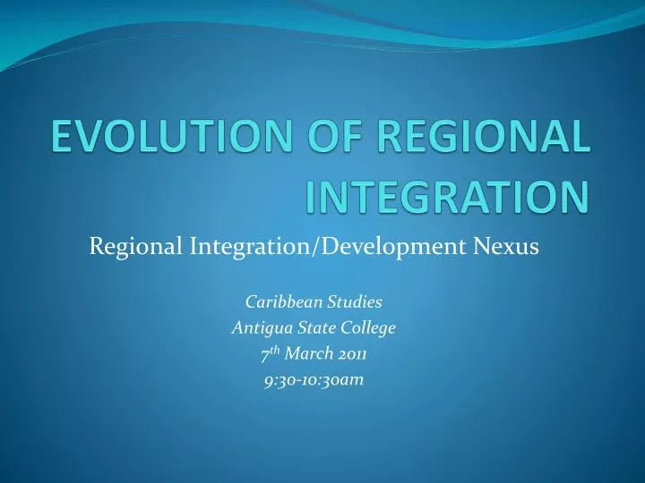 evolution of regional integration