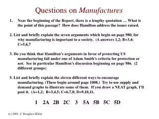 Questions on Manufactures