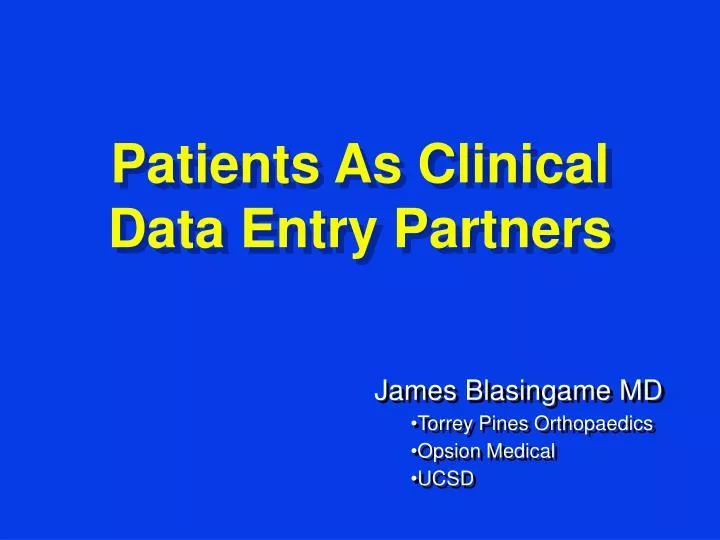 patients as clinical data entry partners