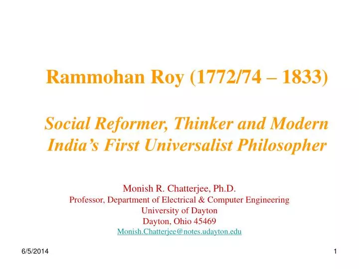 rammohan roy 1772 74 1833 social reformer thinker and modern india s first universalist philosopher