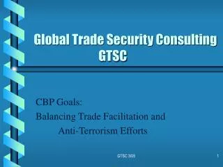 Global Trade Security Consulting GTSC