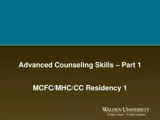 Advanced Counseling Skills – Part 1