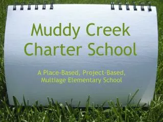 Muddy Creek Charter School