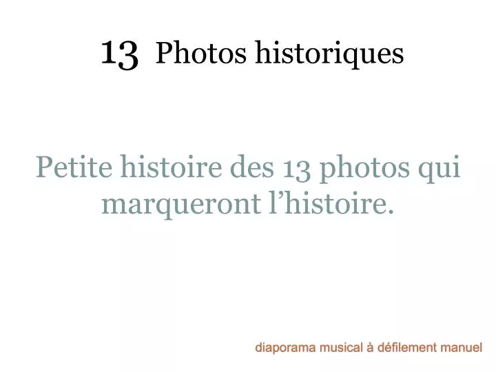 13 photos historiques