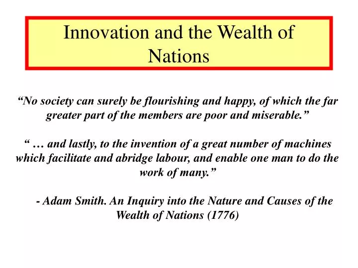 innovation and the wealth of nations