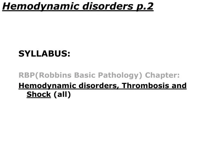 hemodynamic disorders p 2