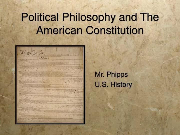 political philosophy and the american constitution