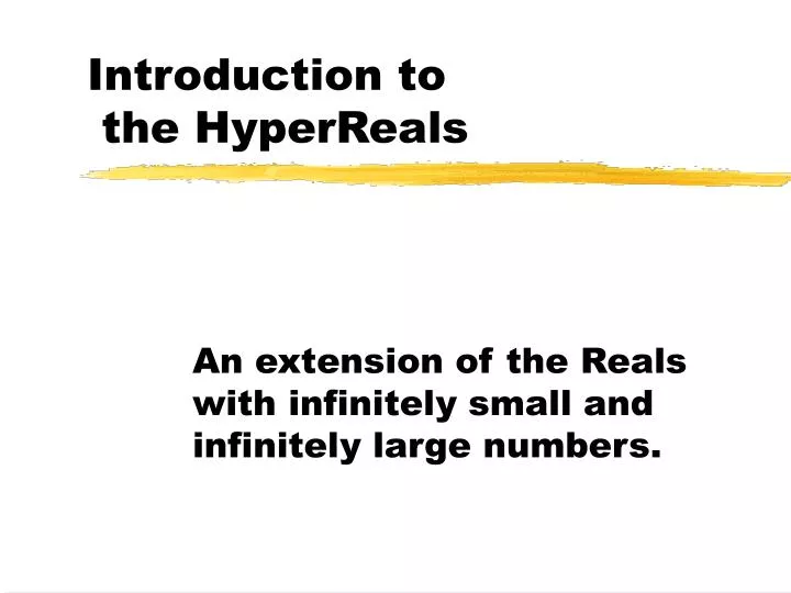 introduction to the hyperreals