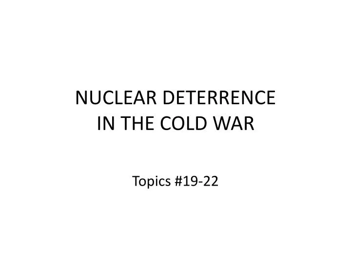 nuclear deterrence in the cold war