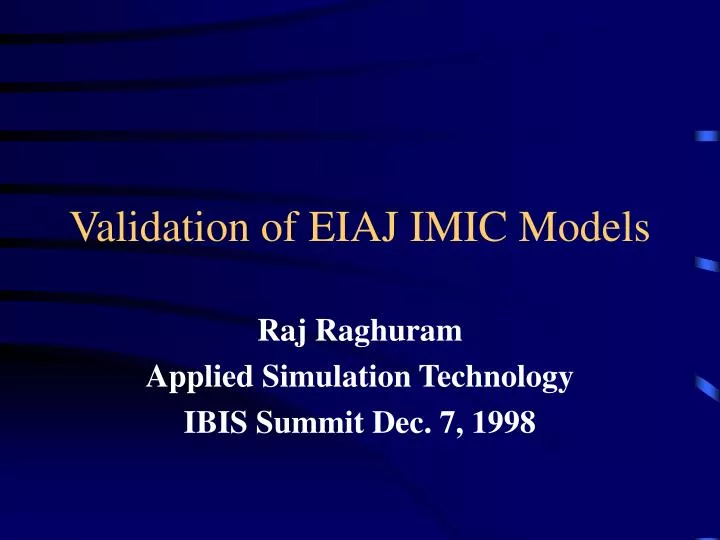 validation of eiaj imic models