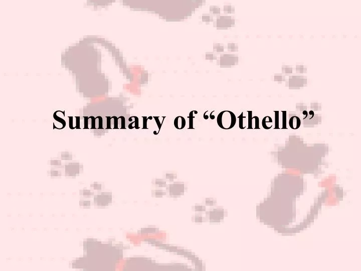 summary of othello